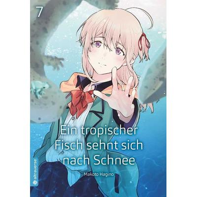 Ein tropischer Fisch sehnt sich nach Schnee 07, Taschenbuch von Makoto Hagino, Altraverse GmbH, 978-3-96358-783-2