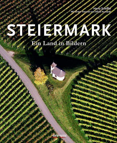 Harry Schiffer - Steiermark: Ein Land in Bildern - Preis vom 09.10.2026 07:28:09 h