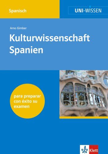 Arno Gimber - Uni-Wissen Spanisch: Uni-Wissen, Kulturwissenschaft Spanien - Preis vom 09.10.2026 07:28:09 h