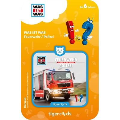 tigercard - WAS IST WAS: Feuerwehr / Polizei