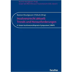 Insolvenzrecht aktuell: Trends und Hera, Fachbücher von Bettina Nunner-Krautgasser, Kathrin Poltsch