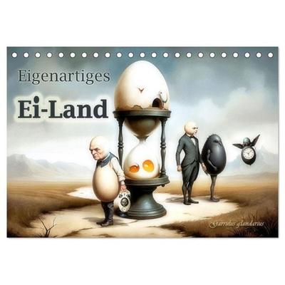 Eigenartiges Ei-Land (Tischkalender 2026 DIN A5 quer), CALVENDO Monatskalender