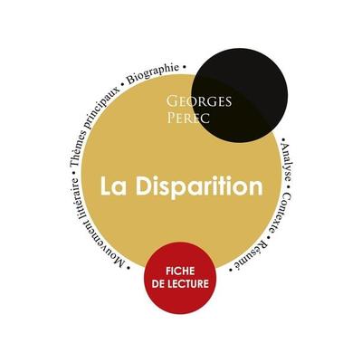 Fiche de lecture La Disparition (Étude intégrale), Taschenbuch von Georges Perec, Paideia éducation, 978-2-7593-1273-3