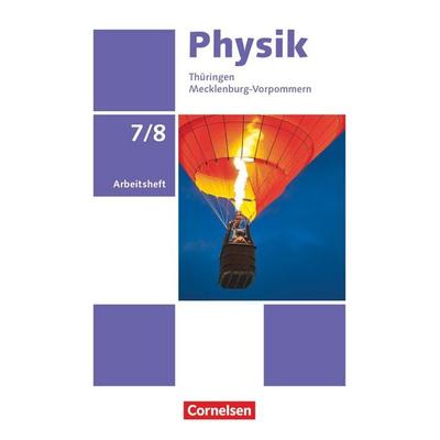 Physik - Neue Ausgabe - Thüringen/Mecklenburg-Vorpommern - 7./8. Schuljahr, Taschenbuch von Dietmar Karau,Thorid Rabe, Cornelsen Verlag,