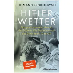 Hitlerwetter, Sachbücher von Tillmann Bendikowski