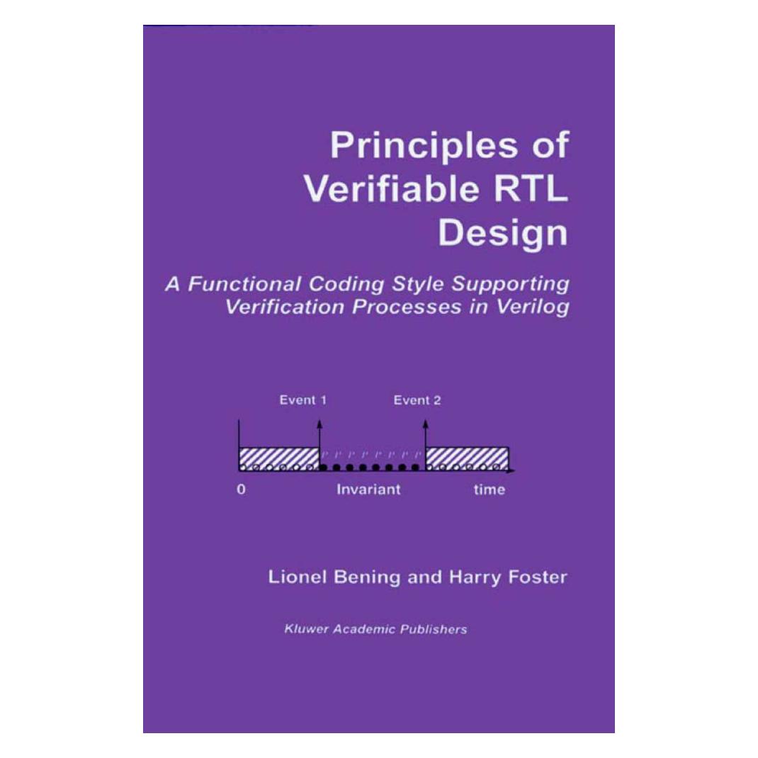 Springer Principles of Verifiable RTL Design (Englisch, Softcover, Harry D Foster, Lionel Bening) (55534642)