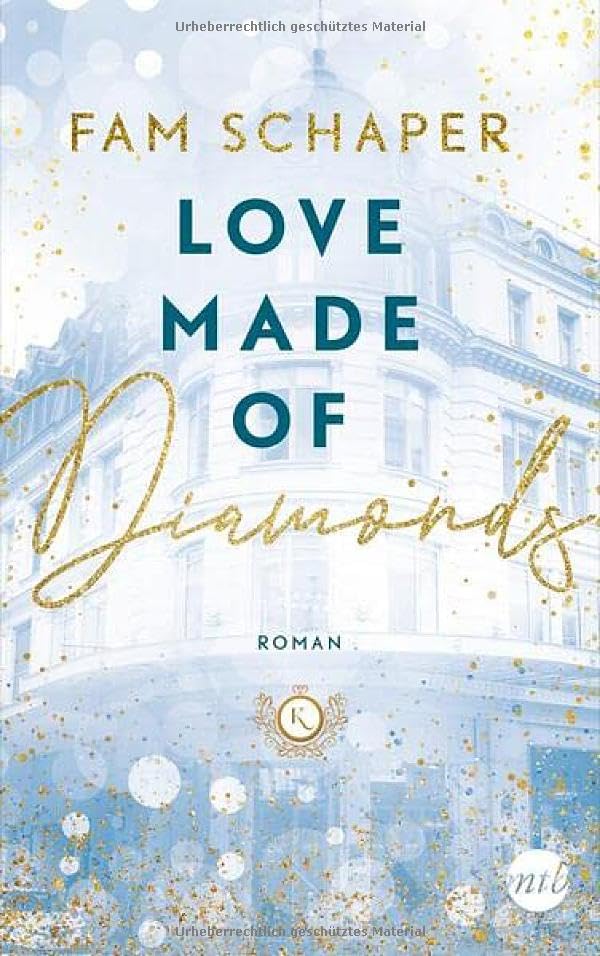 Fam Schaper - Love Made of Diamonds: Roman - Preis vom 09.10.2026 07:28:09 h