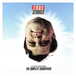 Nonesuch, Schallplatten, The Complete True Stories Soundtrack/A Film By Dav (Original Soundtrack zum Film, Various (David Byrne))