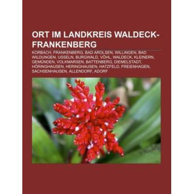 Ort im Landkreis Waldeck-Frankenberg, Taschenbuch von , Books on Demand, 978-1-159-22686-2