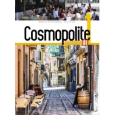 Cosmopolite 1: Livre de l'eleve A1 + Parcours digital, Taschenbuch von Claude Le Ninan,Nathalie Hirschsprung,Tony Tricot, Hachette Books Ireland,