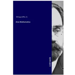 Acta Mathematica, Belletristik von G. Mittag-Leffler