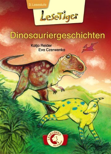 Katja Reider - Lesetiger Dinosauriergeschichten - Preis vom 09.10.2026 07:28:09 h