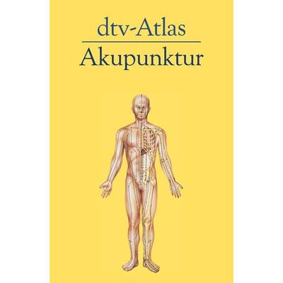 dtv-Atlas Akupunktur, Taschenbuch von Carl-Hermann Hempen, dtv, 978-3-423-03232-2