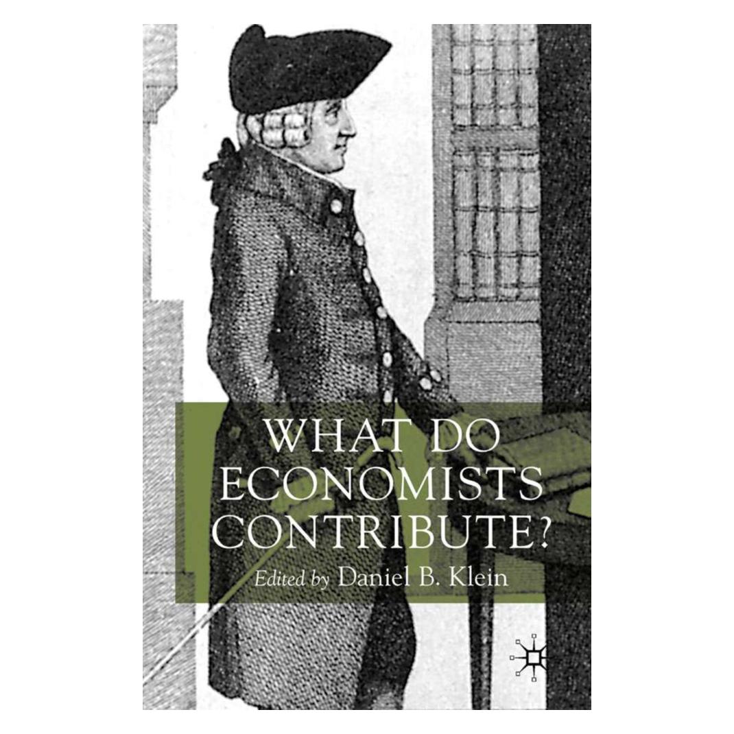 Springer What Do Economists Contribute? (Englisch, Softcover, Daniel B. Klein) (55614357)