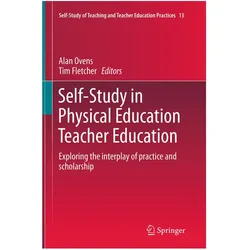 Self-Study in Physical Education Teacher Education, Fachbücher
