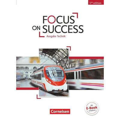 Focus on Success B1-B2. Schülerbuch Technik, Taschenbuch von John Michael Macfarlane,Steve Williams,Isobel E. Williams,Michael Benford,John Stevens,