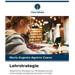 Lehrstrategie, Ratgeber von Mara Eugenia Aguirre Cueva