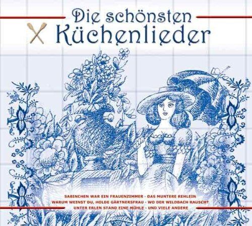 Various - Die schönsten Küchenlieder - Preis vom 11.10.2026 03:10:56 h