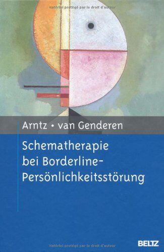 Arnoud Arntz - Schematherapie bei Borderline-Persönlichkeitsstörung - Preis vom 02.10.2026 23:42:20 h