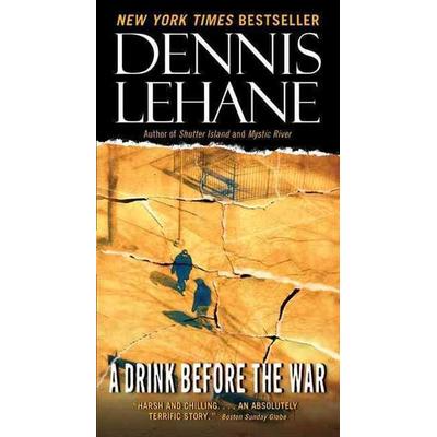 A Drink Before the War, Taschenbuch von Dennis Lehane, HarperCollins