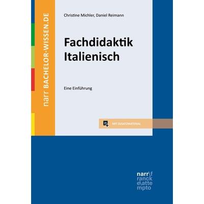Fachdidaktik Italienisch, Taschenbuch von Christine Michler,Daniel Reimann, Narr Francke Attempto, 978-3-8233-6939-4