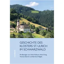 Die Geschichte des Klosters St. Ulrich, Fachbücher von Casimir Bumiller
