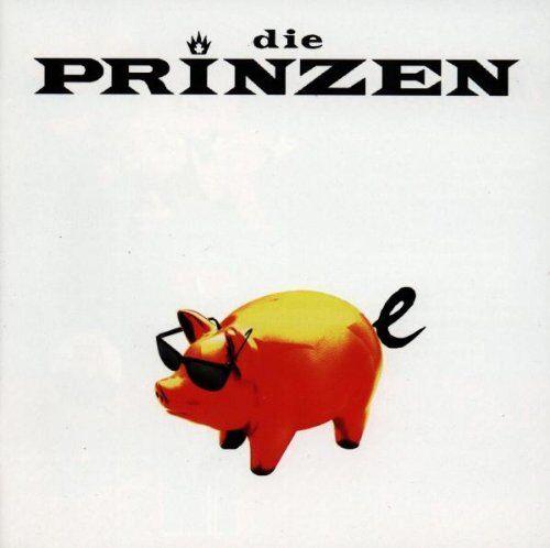 Die Prinzen - Schweine - Preis vom 11.10.2026 03:10:56 h