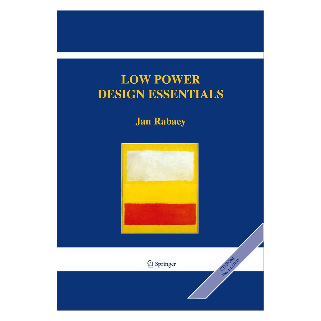Springer Low Power Design Essentials (Englisch, Hardcover, Jan Rabaey) (9780387717128)