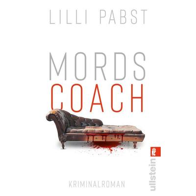 Mordscoach, Taschenbuch von Lilli Pabst, Ullstein Taschenbuch