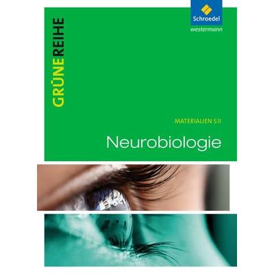 Neurobiologie, Taschenbuch von , Schroedel, 978-3-507-10182-1