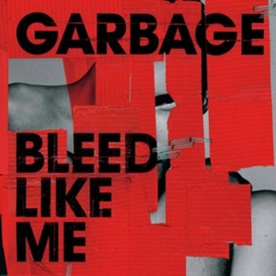 Bleed Like Me (2024 Remaster 2LP) - Garbage, Vinyl