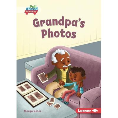 Grandpa's Photos, Taschenbuch von Margo Gates, Lerner Publishing Group, 978-1-72840-297-0