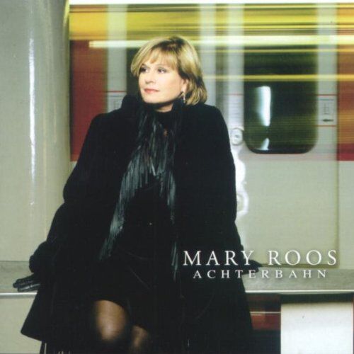 Mary Roos - Achterbahn - Preis vom 11.10.2026 03:10:56 h