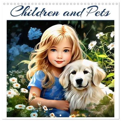 Children and Pets (Wall Calendar 2027 12 × 12 Inch) CALVENDO 12 Month Wall Calendar
