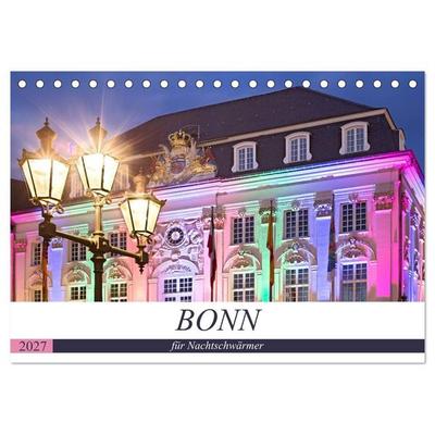 BONN für Nachtschwärmer (Tischkalender 2027 DIN A5 quer), CALVENDO Monatskalender