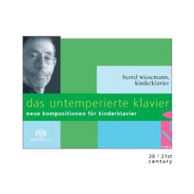Das Untemperierte Klavier-Neue - Bernd Wiesemann, CD