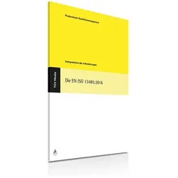 Die EN ISO 13485:2016, Fachbücher von Canshia Teubert