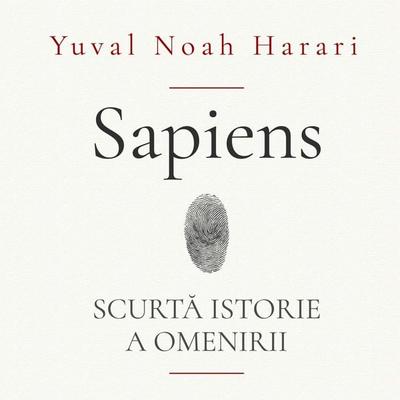 Sapiens. Scurtă istorie a omenirii - Yuval Noah Harari, Audio, 9789152136478