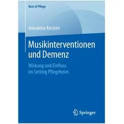 Kersten:Musikinterventionen und Demenz, Fachbücher von Annalena Kersten