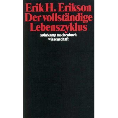 Der vollständige Lebenszyklus, Taschenbuch von Erik H. Erikson, Suhrkamp, 978-3-518-28337-0