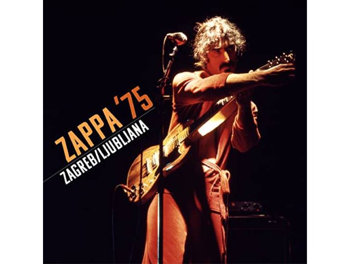 Zappa '75: Zagreb/Ljubljana