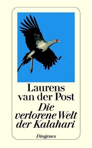 LAURENS VAN DER POST - Die verlorene Welt der Kalahari: Reisebericht - Preis vom 01.10.2026 17:08:56 h