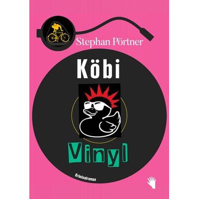 Köbi Vinyl, Gebundene Ausgabe von Stephan Pörtner, Bilger, R, 978-3-03762-120-2