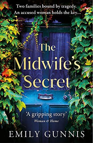 Emily Gunnis - The Midwife's Secret: The gripping, moving and powerful page-turner - Preis vom 13.10.2026 11:25:28 h