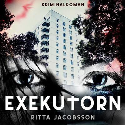 Exekutorn - Ritta Jacobsson, Audio, 9789179099725