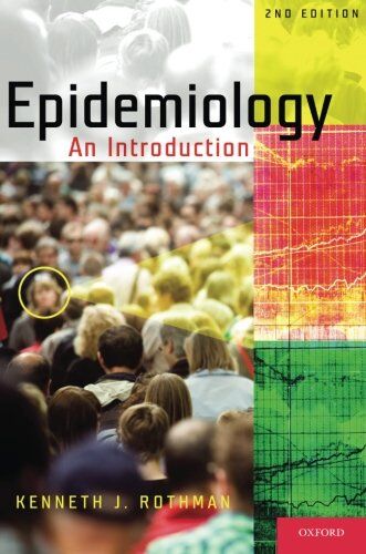 Rothman, Kenneth J. - Epidemiology: An Introduction - Preis vom 09.10.2026 07:28:09 h