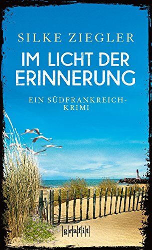 Silke Ziegler - Im Licht der Erinnerung: Ein Südfrankreich-Krimi - Preis vom 14.10.2026 23:07:16 h