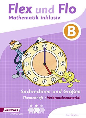 Flex und Flo - Mathematik inklusiv: Sachrechnen und Größen inklusiv B - Preis vom 15.10.2026 23:06:25 h