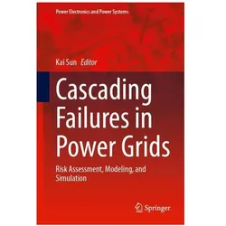 Cascading Failures in Power Grids, Fachbücher von Kai Sun