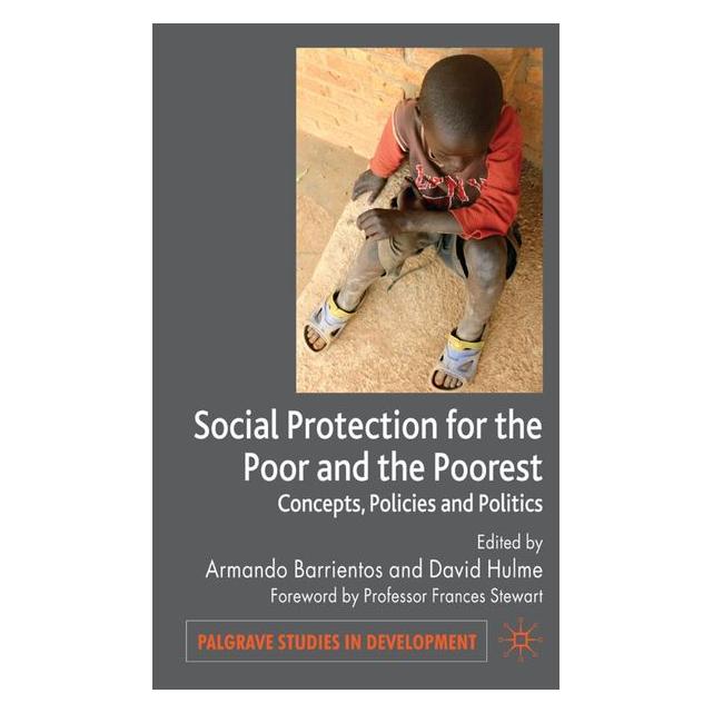Palgrave Macmillan Uk Social Protection for the Poor and Poor (63036872)